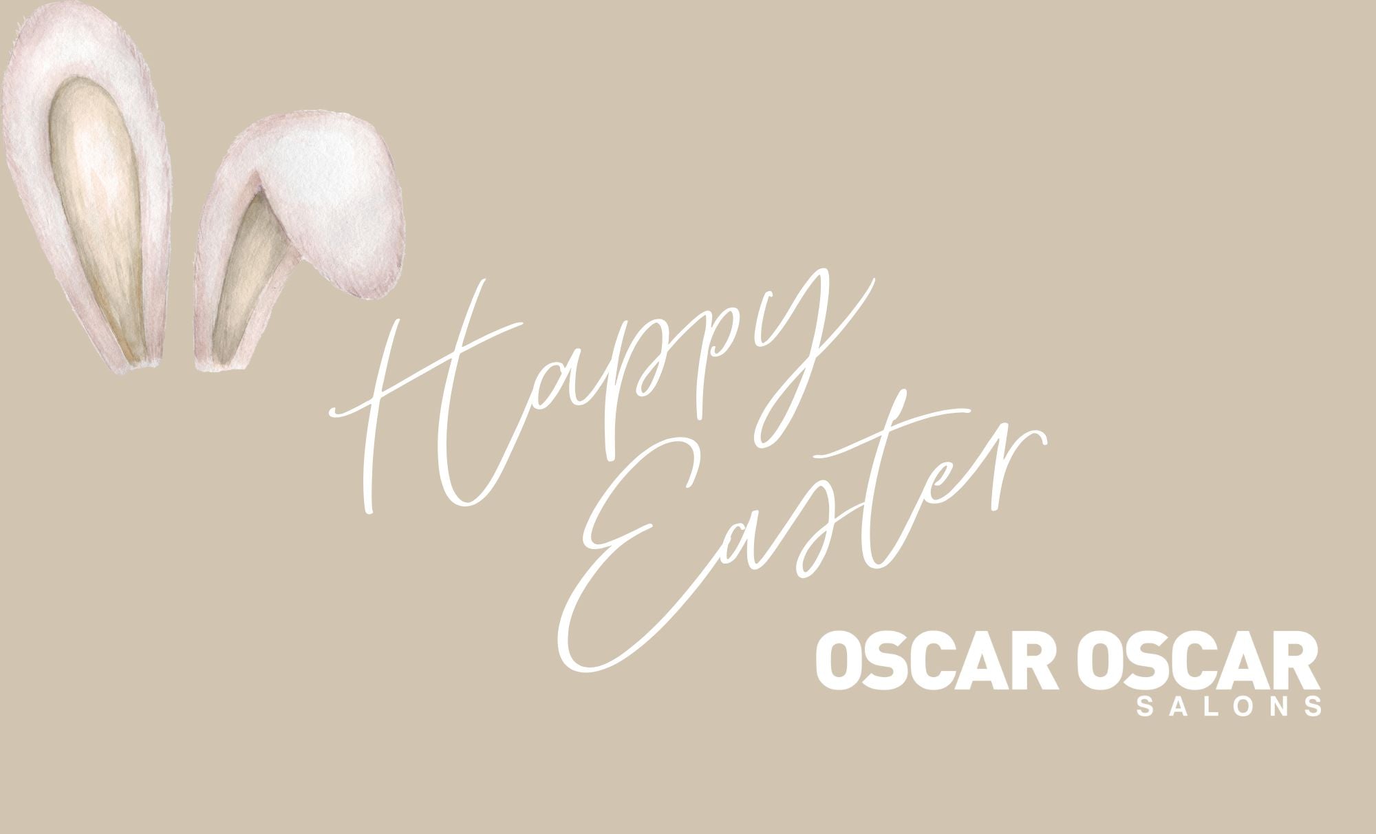 Happy Easter from Oscar Oscar Salons: Refresh Your Look This Autumn - Oscar Oscar Salons